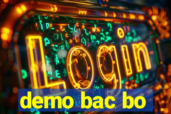 demo bac bo